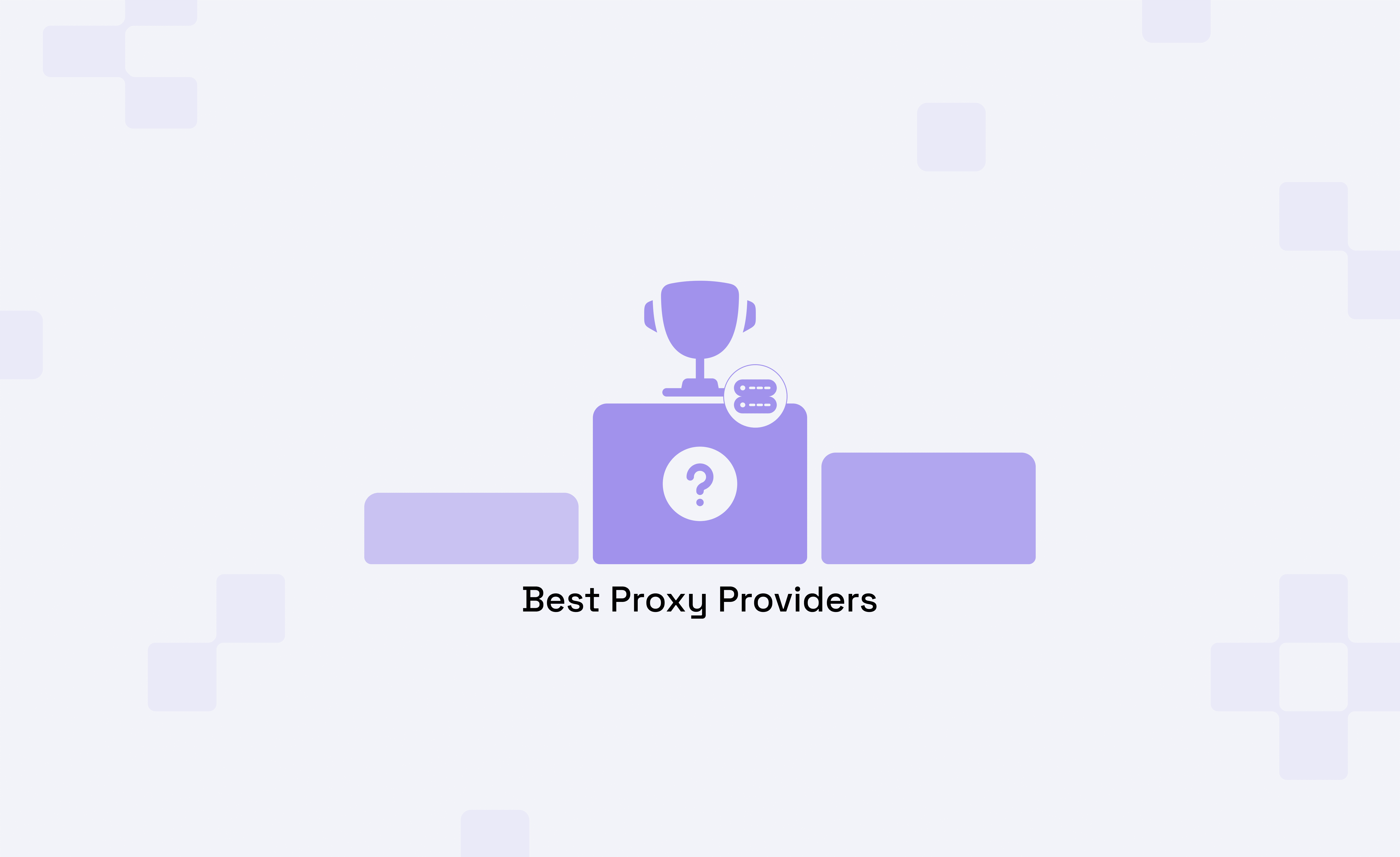 Best Proxy Provider 2026.png