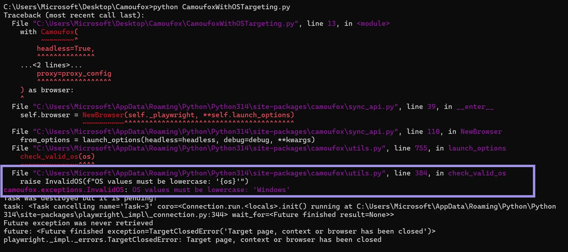 Camoufox proxy integration with OS targeting exception