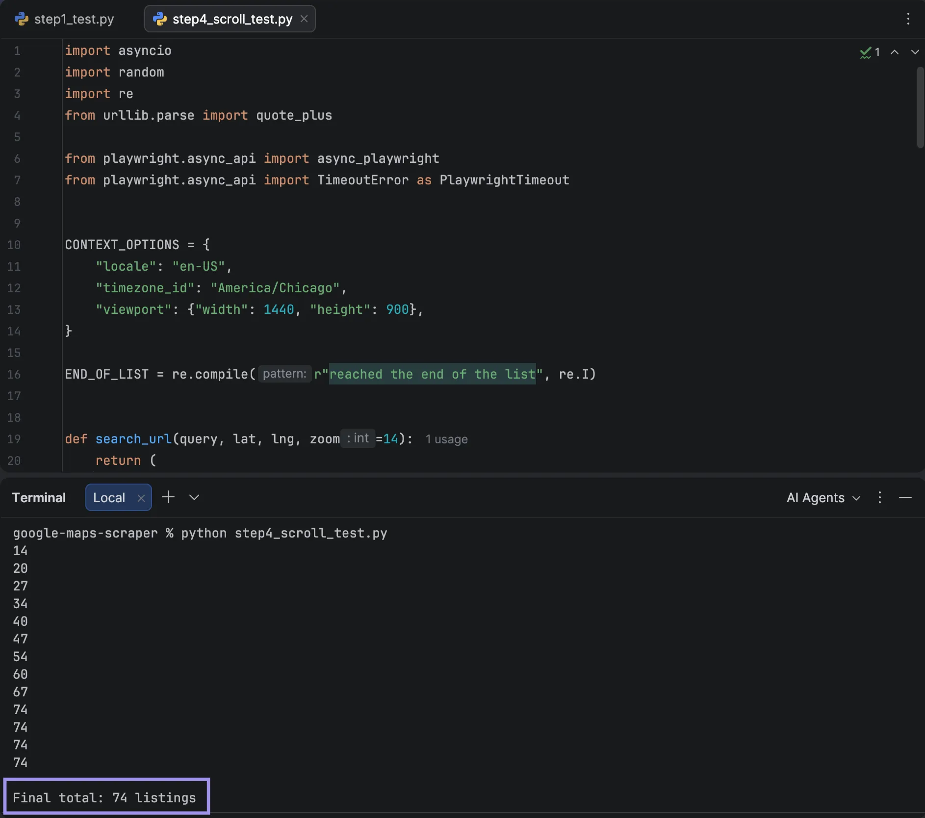 PyCharm showing the scroll test script output with listing counts increasing and a final total of 74 listings